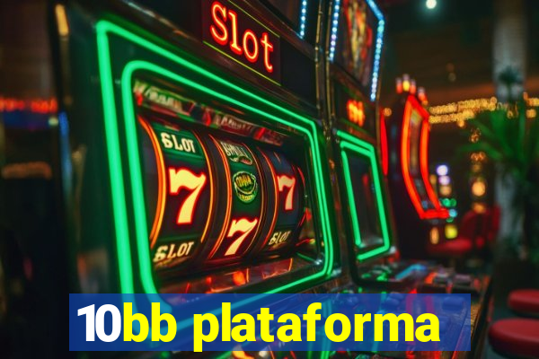 10bb plataforma